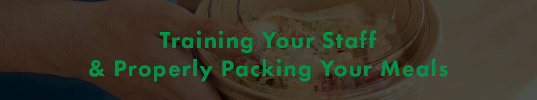 staff training and meal packaging